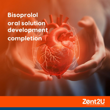 Zent2U announces completion of Bisoprolol oral solution development